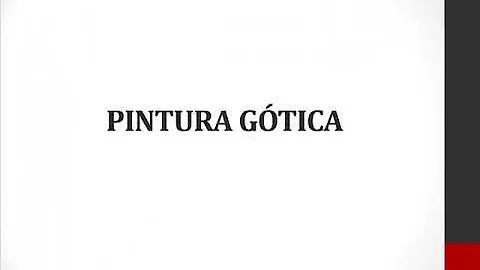 O que a pintura gótica procurava demonstrar em suas obras?
