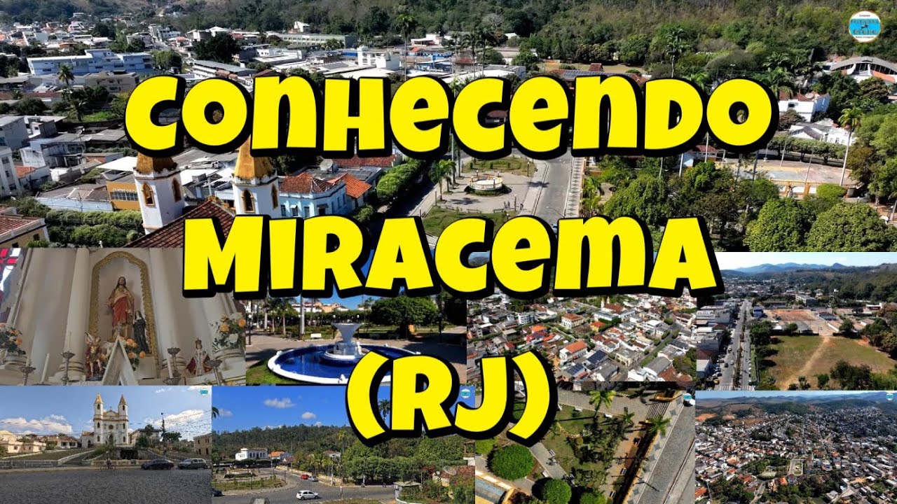 CONHECENDO MIRACEMA (RJ) (Se possível, assistam numa tv 4k)