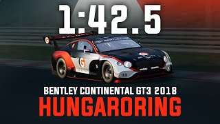 Hungaroring 1:42.5 - Bentley Continental GT3 2018 | ACC V1.10.3 screenshot 1