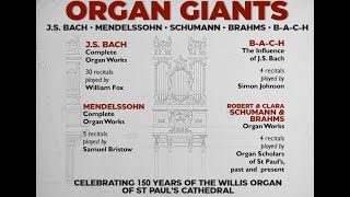 Organ Giants | J.S. Bach Complete Organ Works Recital 30 | William Fox