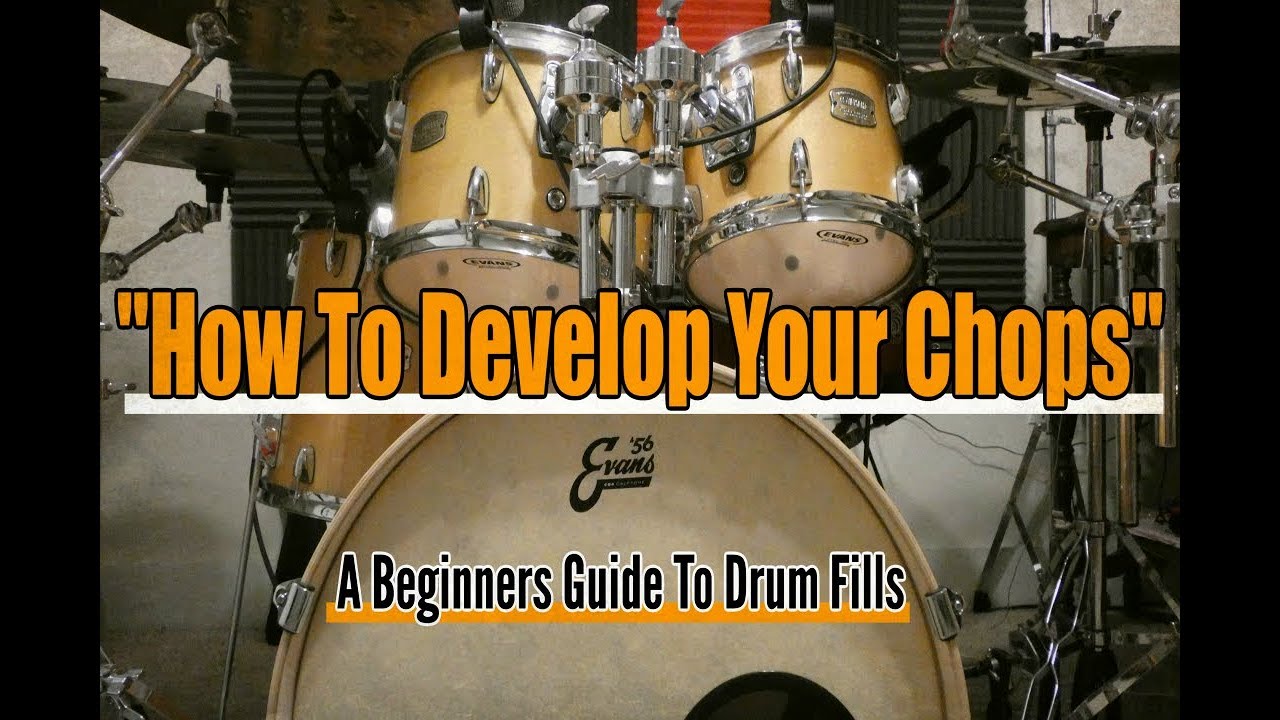 How to Develop Your Chops Drum Fill Lesson YouTube