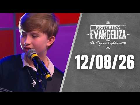 REDEVIDA Evangeliza - 12/08/2026