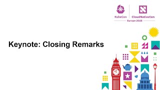 Keynote: Closing Remarks