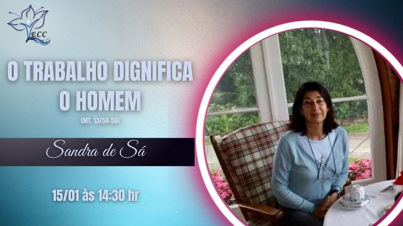 O TRABALHO DIGNIFICA O HOMEM (MT. 13/54-58) - Sandra de Sá - YouTube