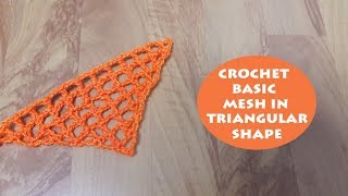 How to crochet basic mesh for triangular shawl? | Crochet With Samra