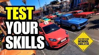 Learning to Drive in Car Driving School Simulator