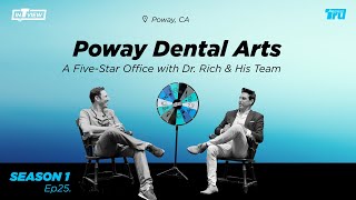 InTRUview S1 Ep.25: Poway Dental Arts