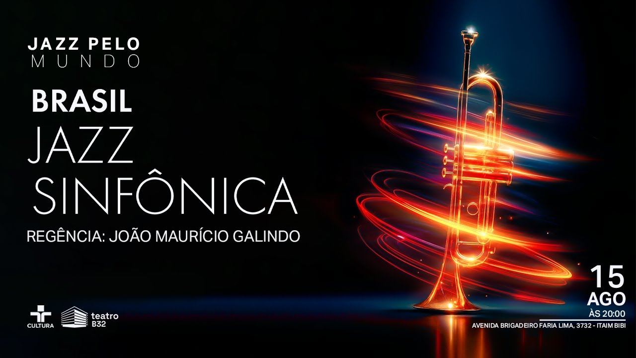 Orquestra Brasil Jazz Sinfônica - Jazz Pelo Mundo - Teatro B32