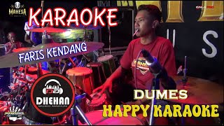 Dumes Karaoke Mahesa Music, Dhehan Audio