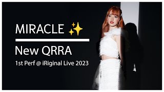 20231028 Miracle - QRRA [New Focus] @ i-Riginal Live 2023