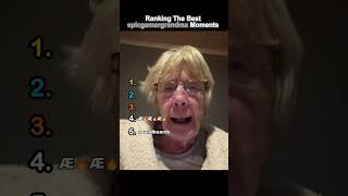 Ranking The Best epicgamergrandma Moments