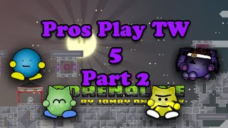 DDNet - Pros Play TW 5 Part 2: Adrenaline!