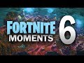 Fortnite best moments  ep6 fortnite battle royale daily