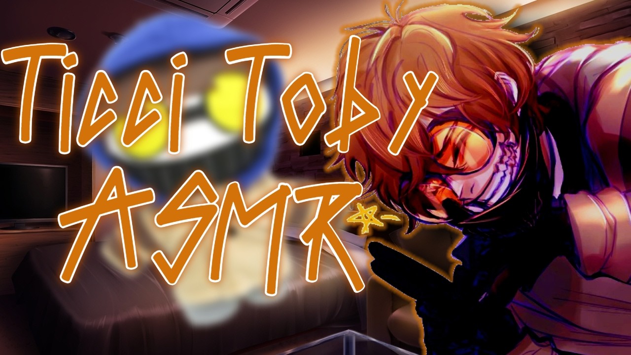 [Ticci Toby ASMR/Audio Roleplay] 
