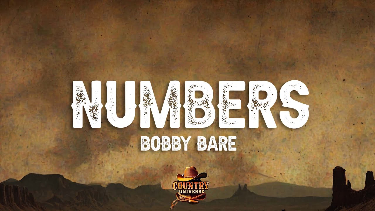 在 YouTube 上观看 Bobby Bare - Numbers (Lyrics) 在 YouTube 上观看 Bobby Bare - Numbers (Lyrics)