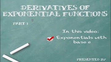 Derivatives of Exponential Functions, Part 1