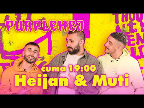 Heijan & Muti X PurpleHej – 2. Sezon 5. Bölüm 1 Ocak Cuma 19:00'da Yayında😎