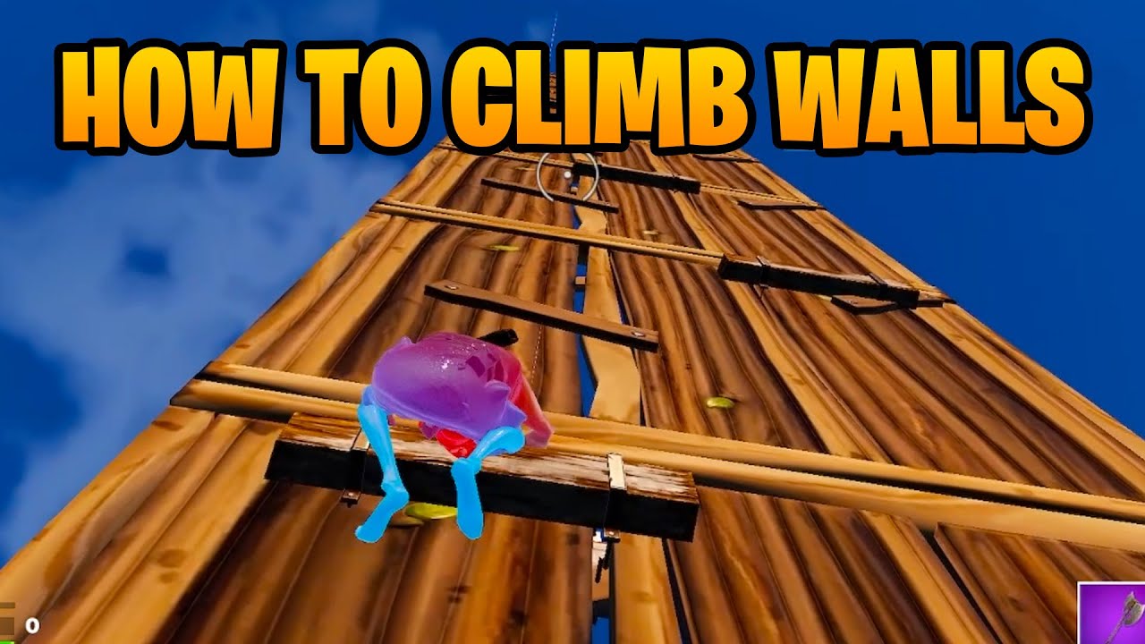 How to Climb Walls in Fortnite Chapter 5 YouTube