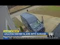 Amazon driver slams into garage then leaves