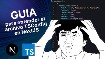 El archivo TSconfig de NextJS explicado ¡Descubre su potencial!