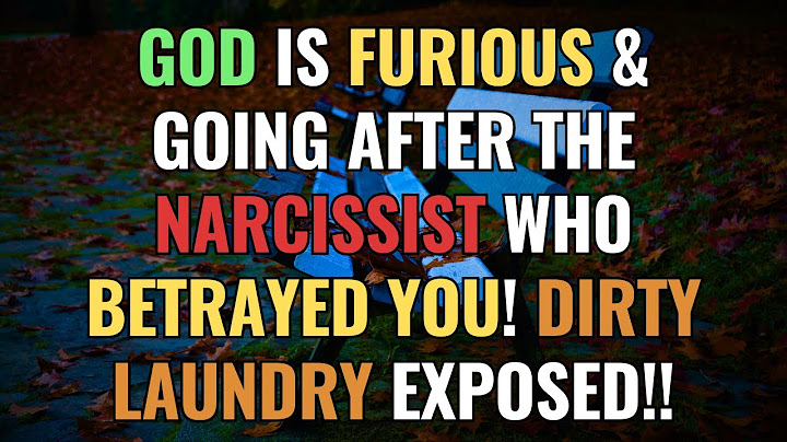 God Is FURIOUS & Going After The Narcissist Who Betrayed YOU! DIRTY LAUNDRY EXPOSED!! | NPD
