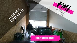 FML - Garage Update!!