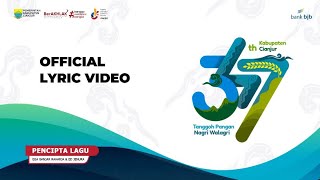 Ega Ganjar Raharja - Milangkala Cianjur 347 (Theme Song Hari Jadi Cianjur ke 347) Video Lyric