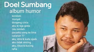 Doel Sumbang full album humor #doelsumbang #albumhumor