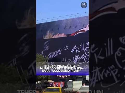 Video Teheran, inaugurato un murale con Trump in una bara: Uccideremo Trump