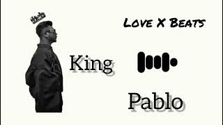 PABLO || KING || Ringtone || Love X Beats ||