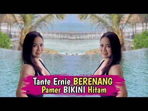 Saat BERENANG Ternyata Tante Ernie Ada Yang Dipamerin ke Netizen