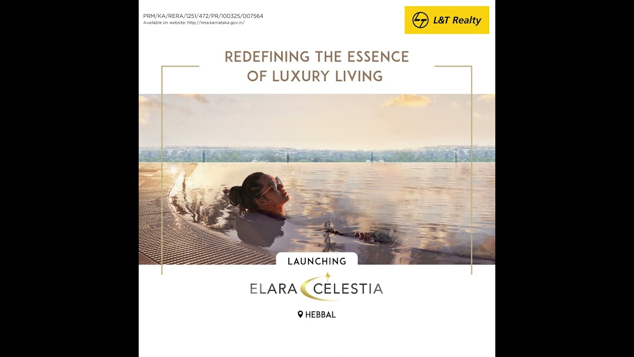 Launching Elara Celestia, Hebbal Bengaluru