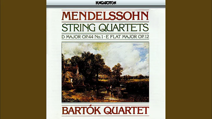 String Quartet No. 1 in E flat major Op.12: I.: Adagio non troppo, Allegro non tardante