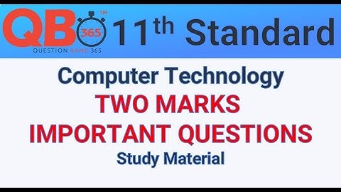 TN | 11th Standard Computer Technology Two Mark Important Questions - Full Portion