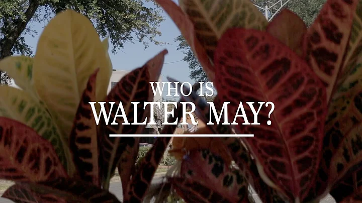 Who is Walter May?