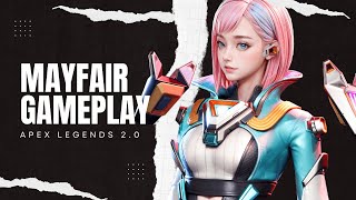 Apex legends mobile 2.0 “Mayfair gameplay” 2024