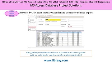 Office 2016 MyITLab MS-Access Grader EX16_AC_VOL1_GRADER_CAP_HW - Transfer Student Registration