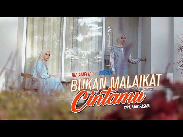 Ria Amelia FT Rayola - Bukan Malaikat Cintamu (Official Music Video) Slowrock Terbaru 2022 class=