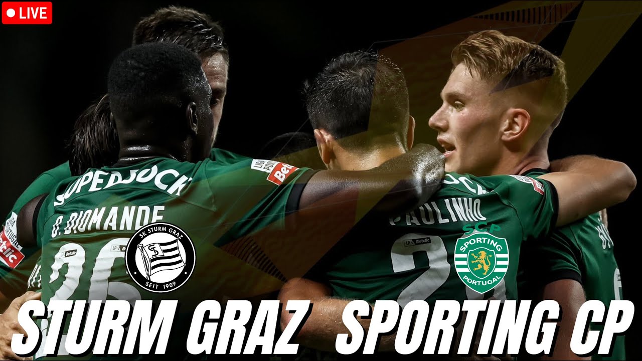 Gols e melhores momentos Sturm Graz x Sporting pela Europa League (1-2)