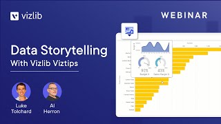 Data Storytelling with Vizlib Viztips