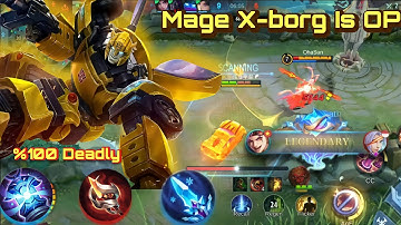 The New Mage X-Borg Is Powerful | X-Borg Best Build 2022 After Update | X-Borg Gameplay 2022 | MLBB
