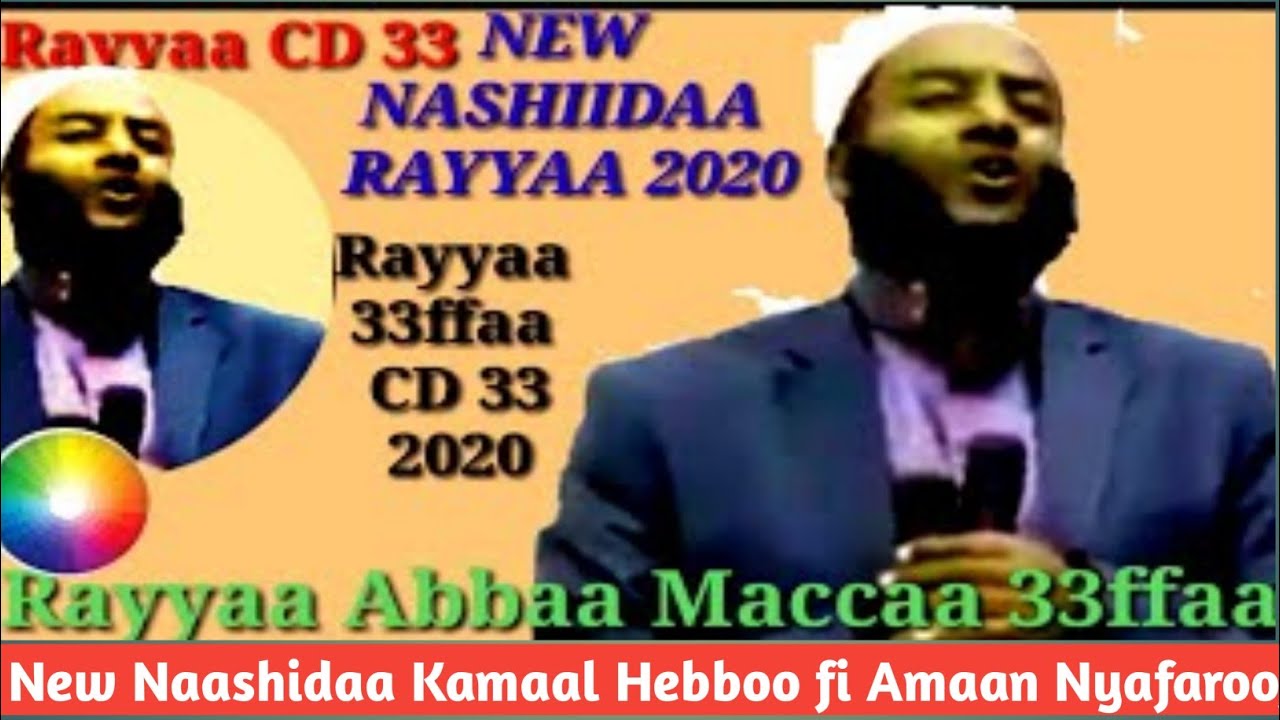 New Naashidaa Kamaal Hebboo fi Amaan Nyafaroo