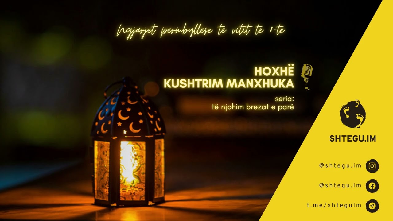 108 - Ngjarjet përmbyllëse të vitit të 8 të - Hoxhë Kushtrim Manxhuka