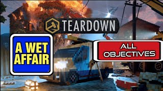 Teardown A Wet Affair All Objectives Guide