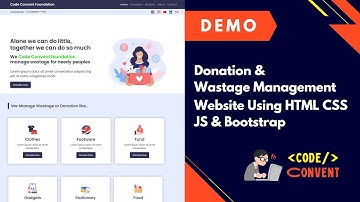 Donation & Wastage Management Website | Using HTML CSS JavaScript & Bootstrap | by Code Convent #web