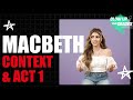 Macbeth context  act 1 gcse revision guide  aqa 