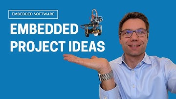 EMBEDDED PROJECT IDEAS - Embedded Software Projects From Beginner to Expert Level