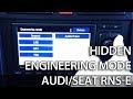 How to unlock secret engineering mode menu in RNS-E Navigation Plus (Audi A3 A4 A6 R8 TT Exeo)