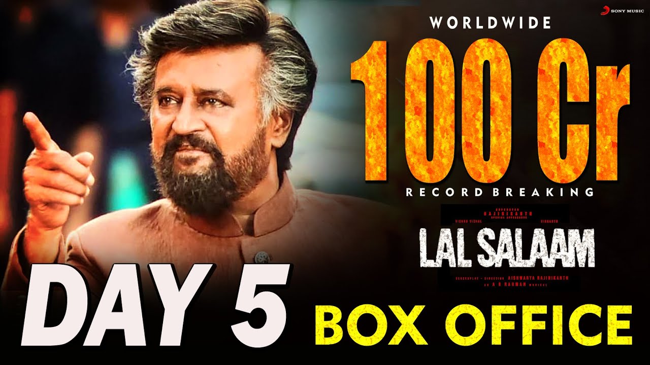 Lal Salaam WORLDWIDE 100 Crore BOX OFFICE Collection Report RECORD BREAKING | Rajinikanth AR Rahman