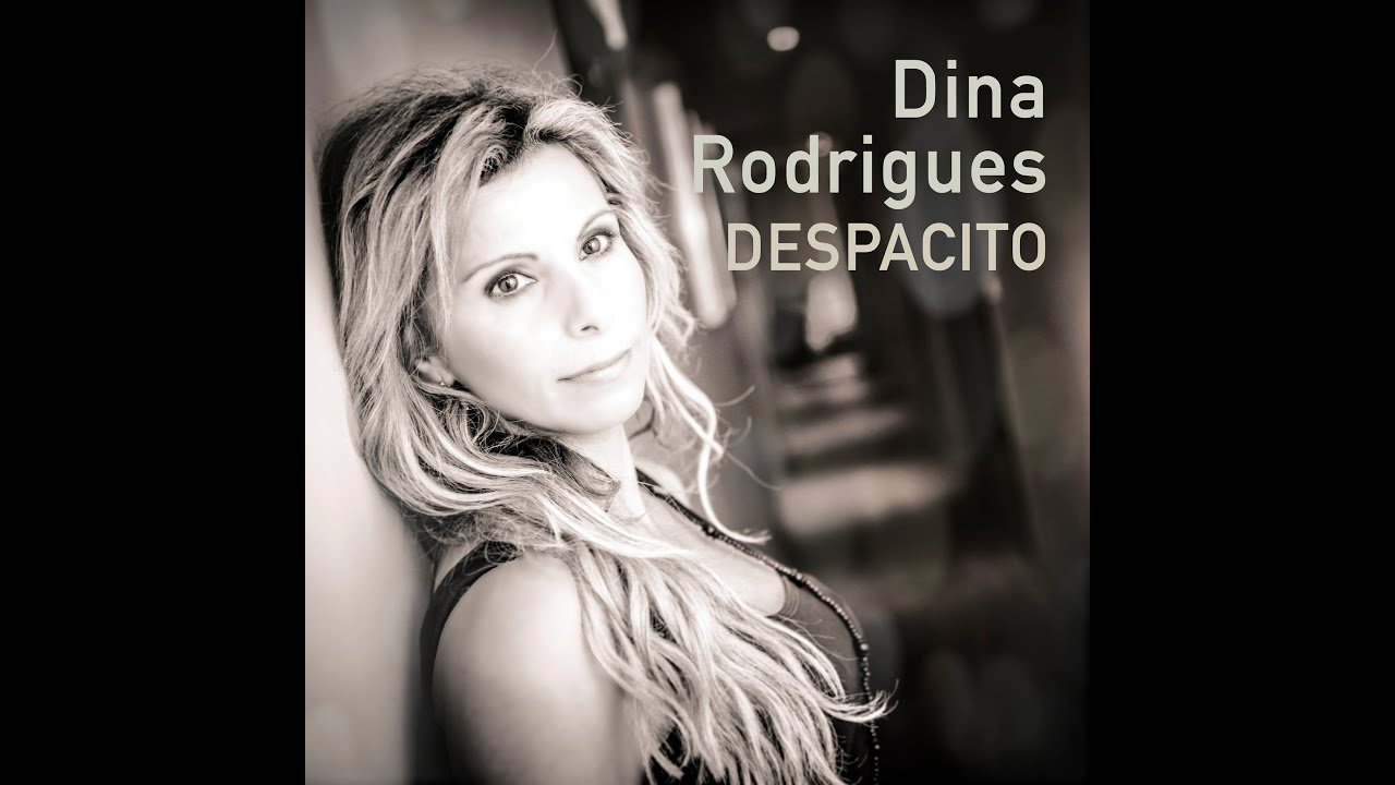 Despacito Luis Fonsi - Dina Rodrigues